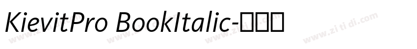 KievitPro BookItalic字体转换